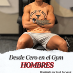 Plan Desde Cero en el Gym – Hombres